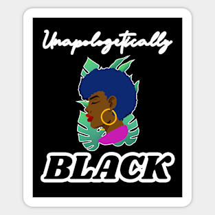 🤎 Unapologetically Black, Black Excellence, Black Pride Sticker